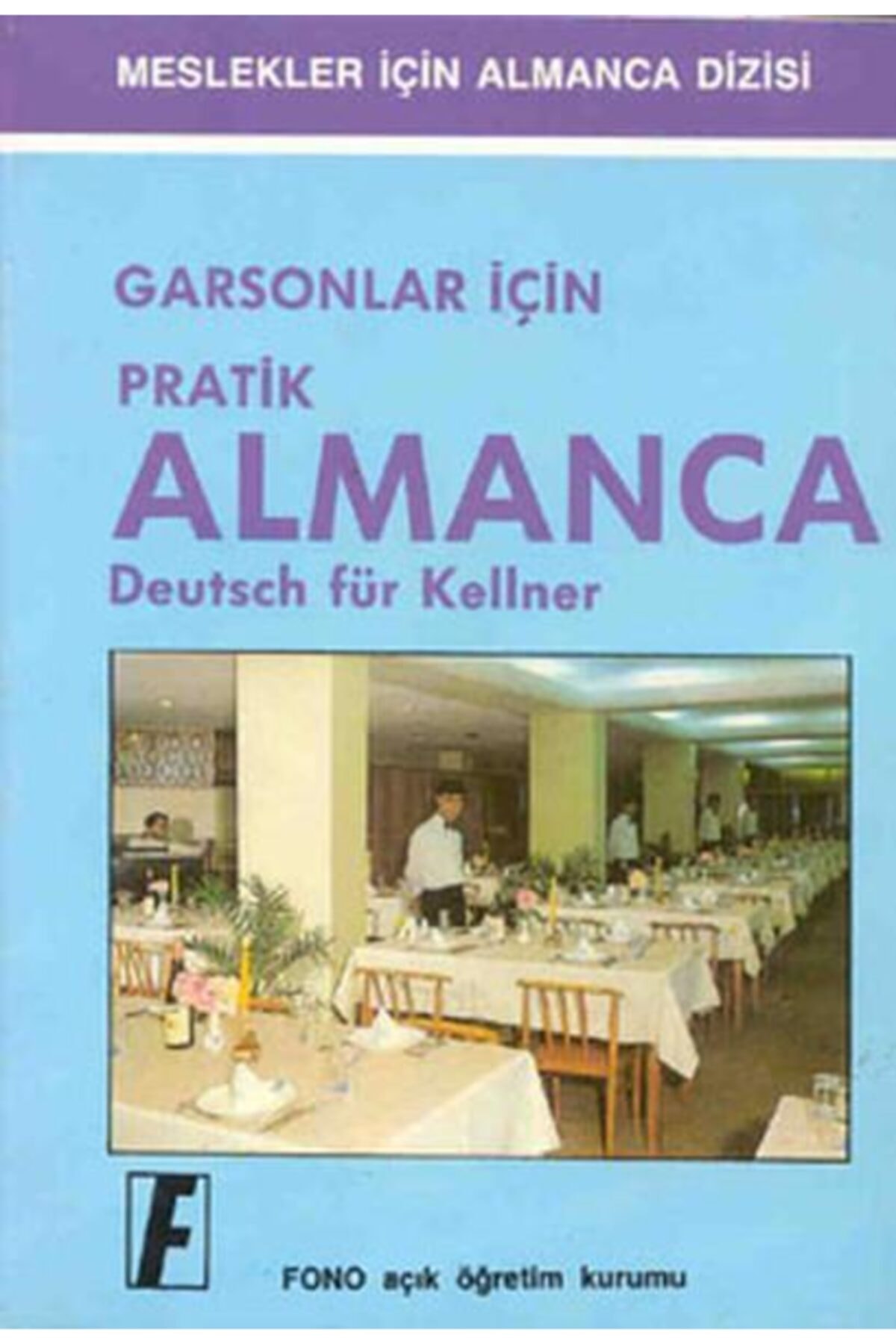 Fono Yayınları Garsonlar Için Pratik Almanca