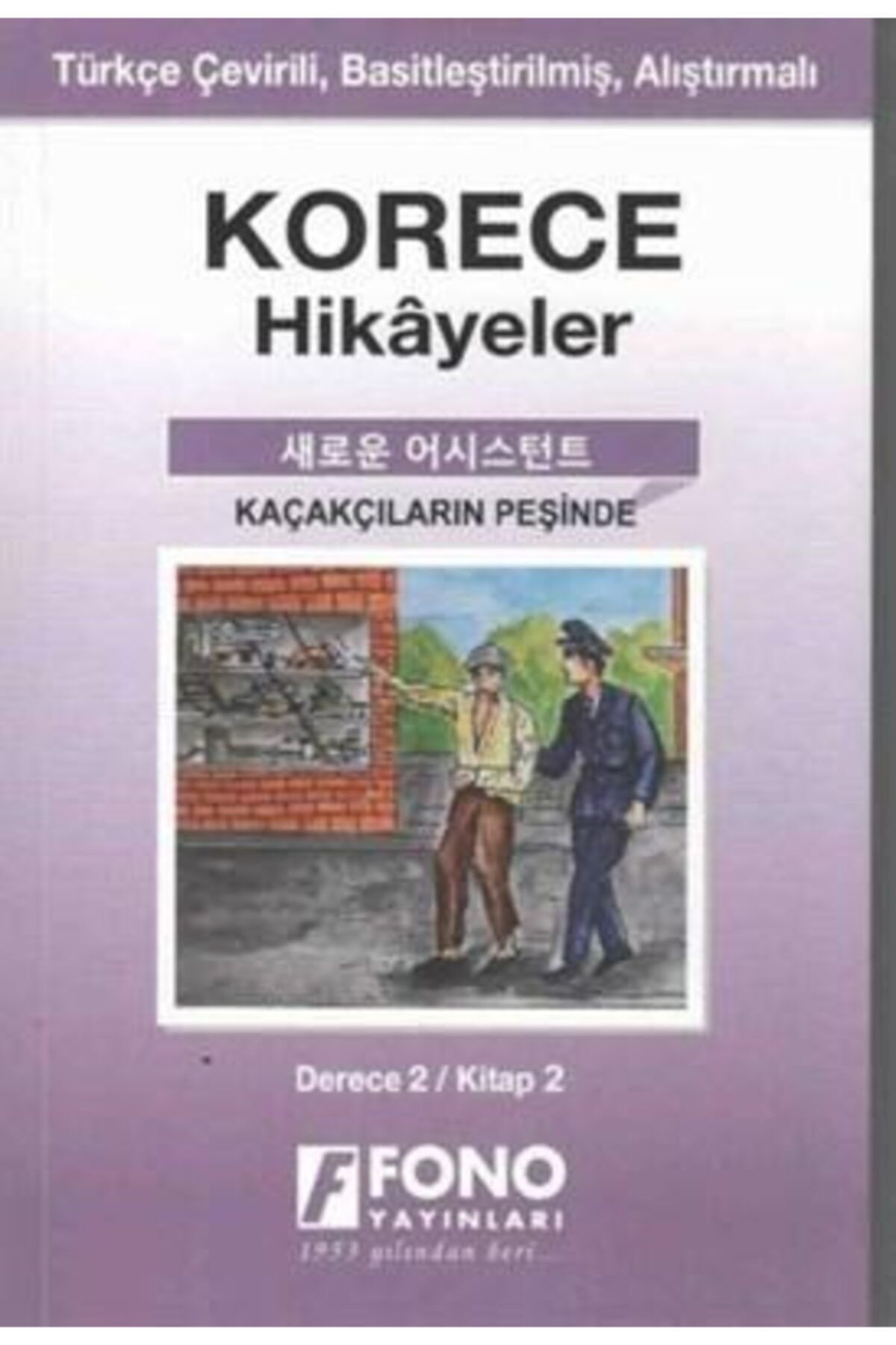 Fono Yayınları Korece Hikayeler Kaçakçıların Peşinde
