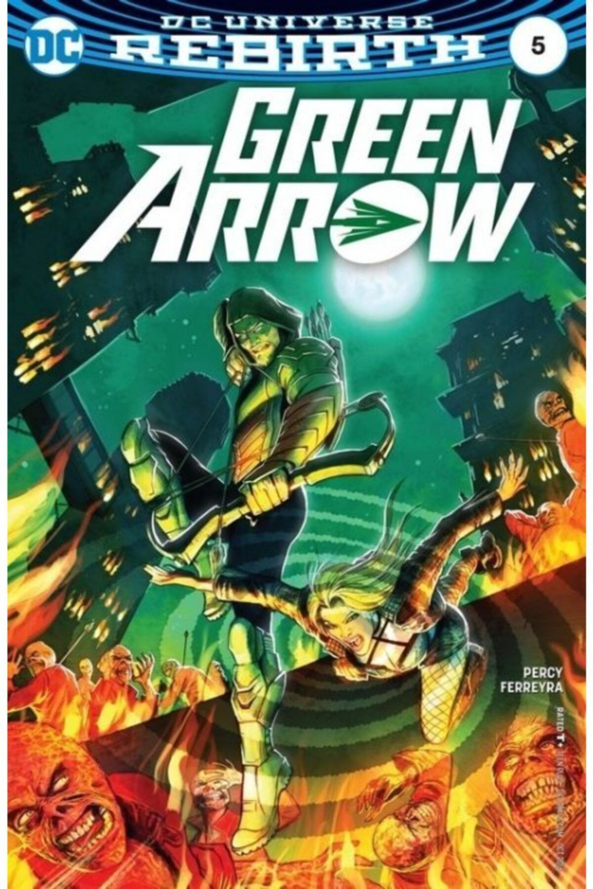 TM & DC ComicsWarner Bros Dc Universe Rebirth Green Arrow (2016-) #5 Fasikül Ingilizce Çizgi Roman
