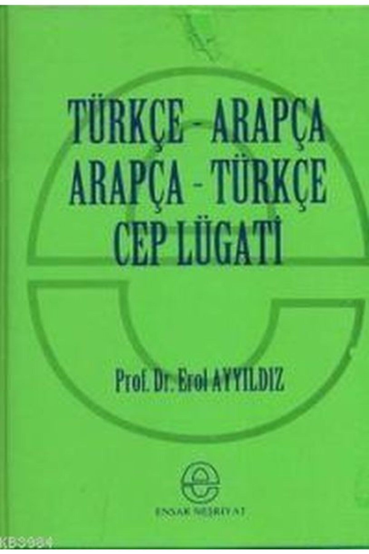 Ensar Neşriyat Türkçe - Arapça Cep Lügat