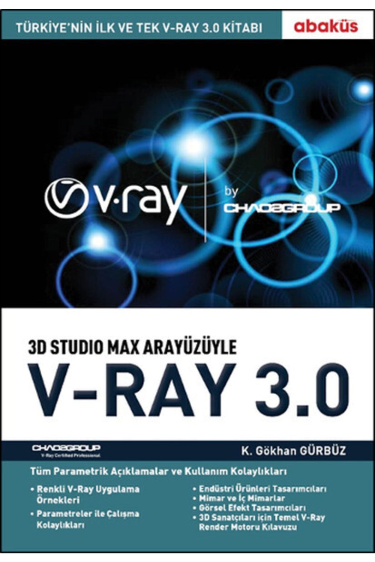 Abaküs Yayınları 3d Studio Max Arayüzüyle V Ray 3.0