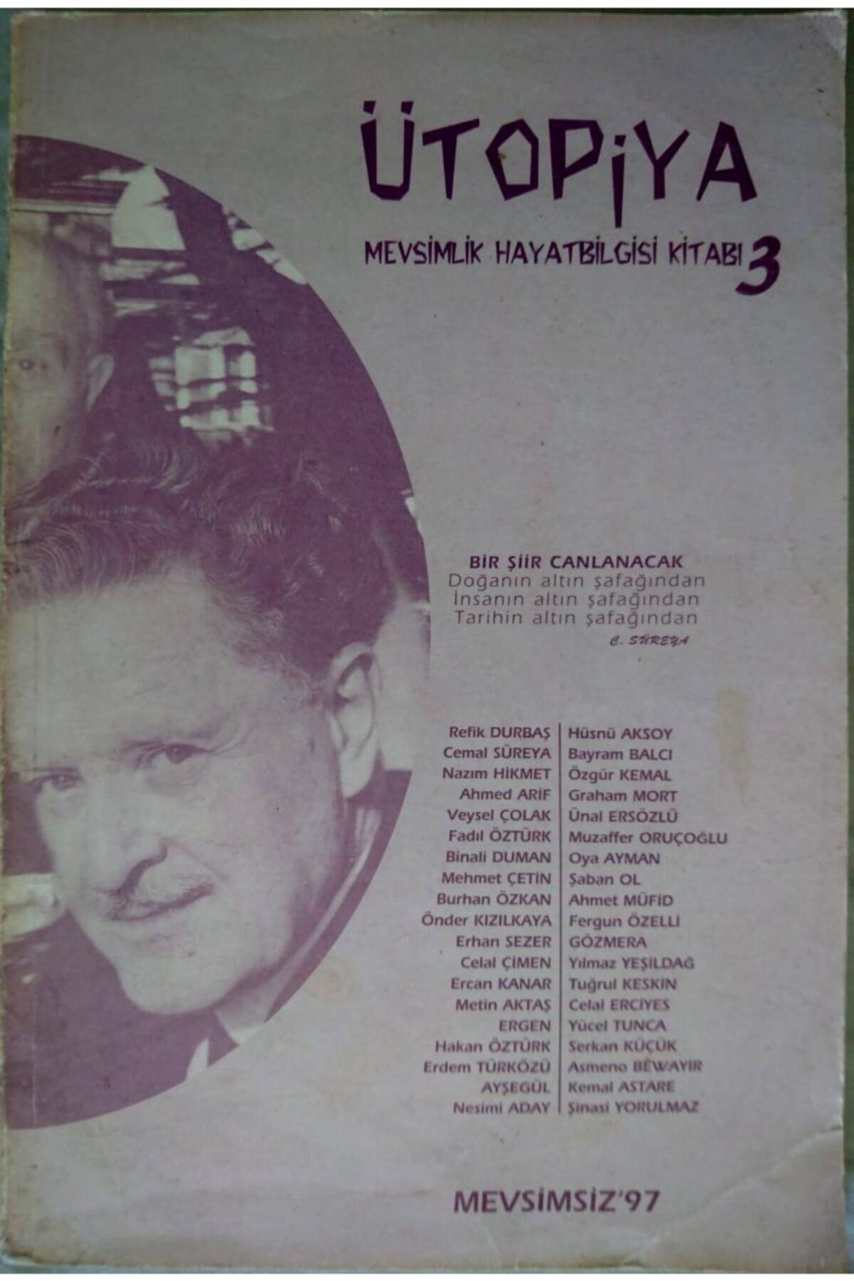 PİYAZED Ütopiya - 3 Aylık Dergi (no 3, Sene 2007)