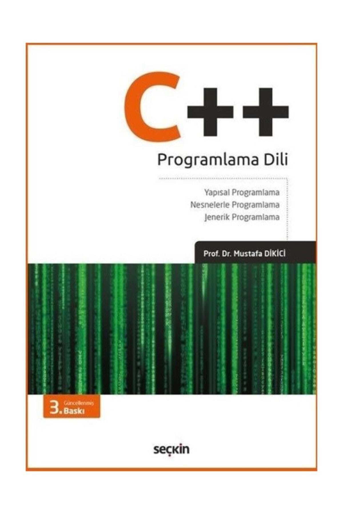 Seçkin Yayıncılık C++ Programlama Dili