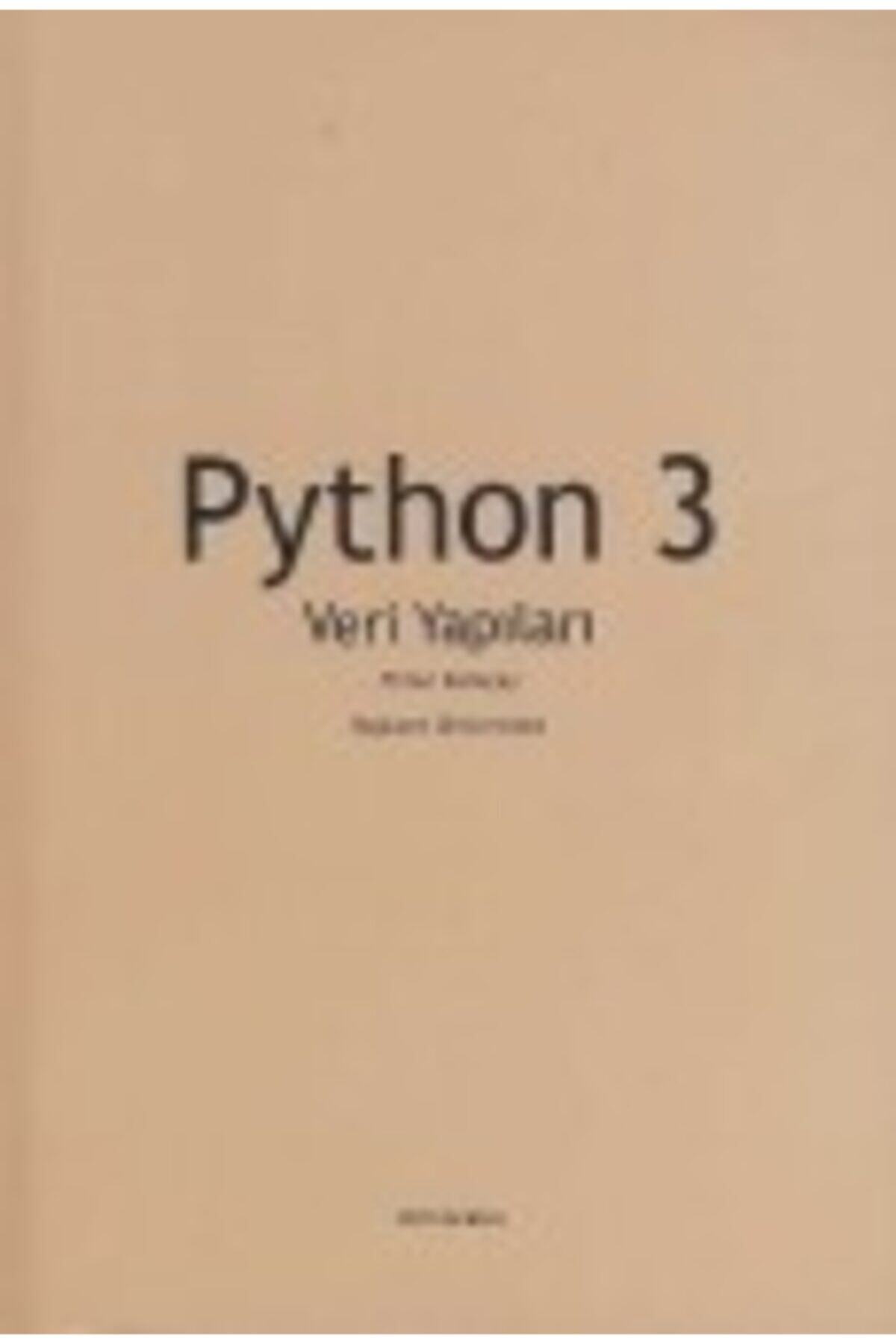Başkent Pyhton 3 Veri Yapıları / Timur Karaçay