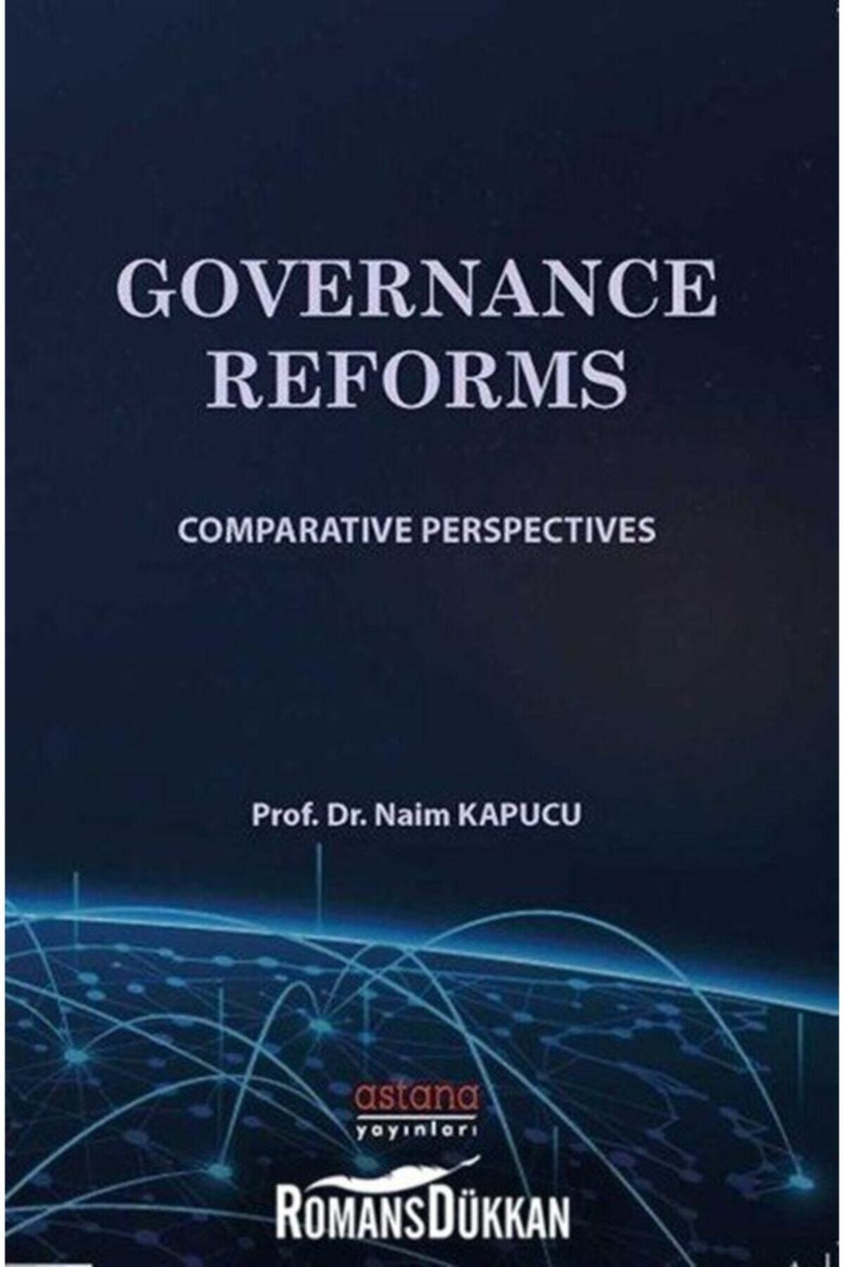 Astana Yayınları Governance Reforms & Comparative Perspectives