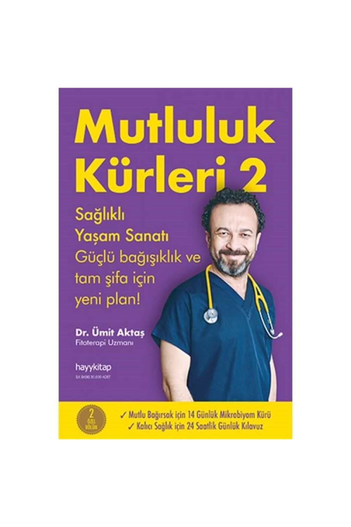 Özemle Yaşam Mutluluk Kürleri 2 - Dr. Ümit Aktaş
