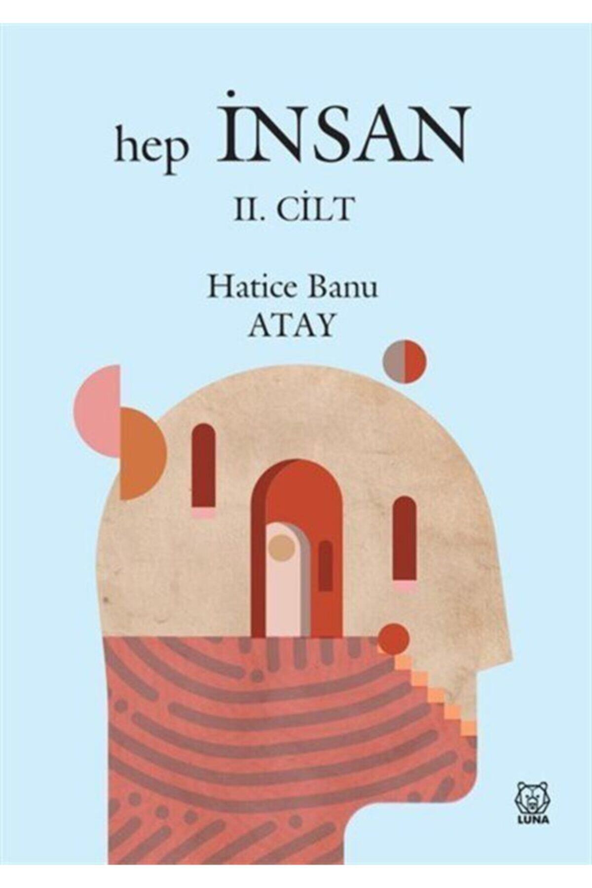 Luna Yayınları Hep Insan (2. Cilt)