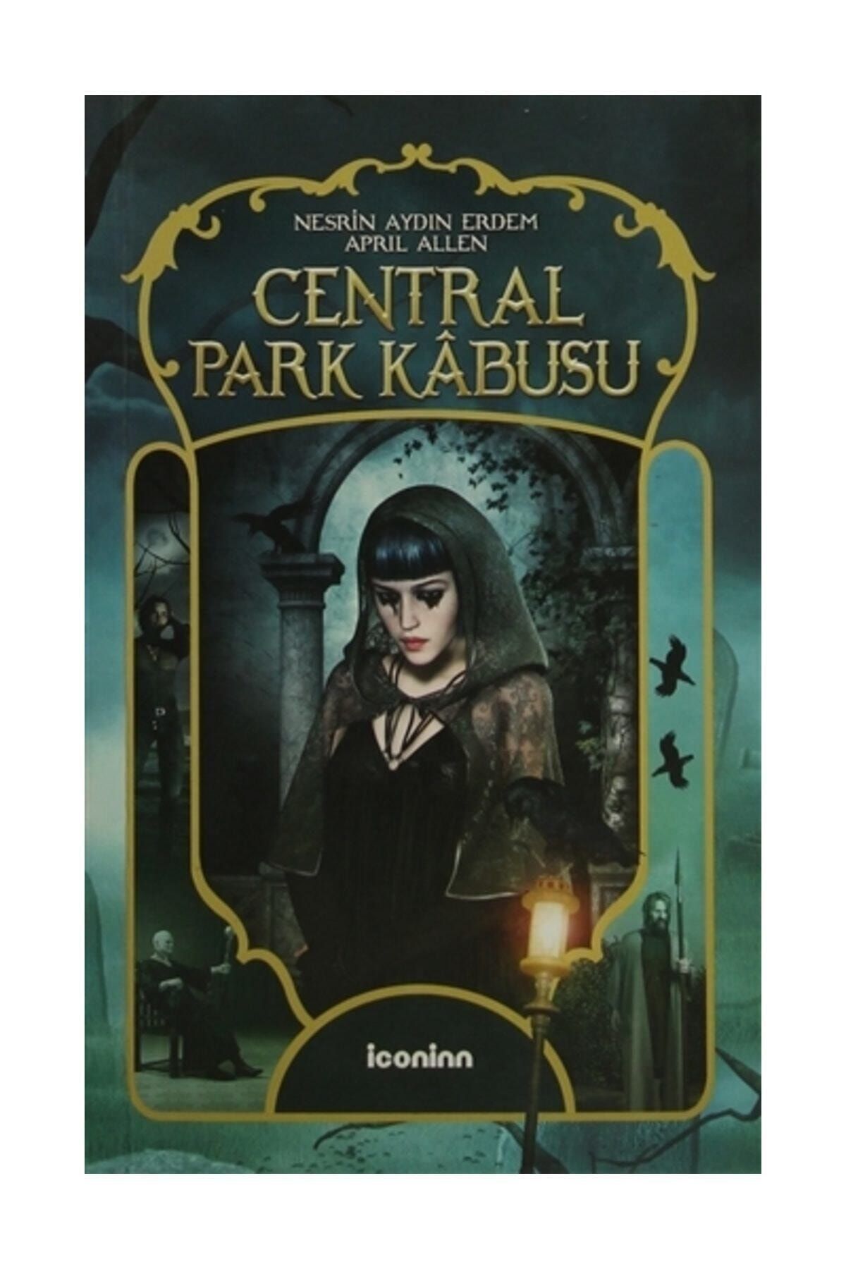 İconinn Yayınları Central Park Kabusu - April Allen,Nesrin Aydın Erdem