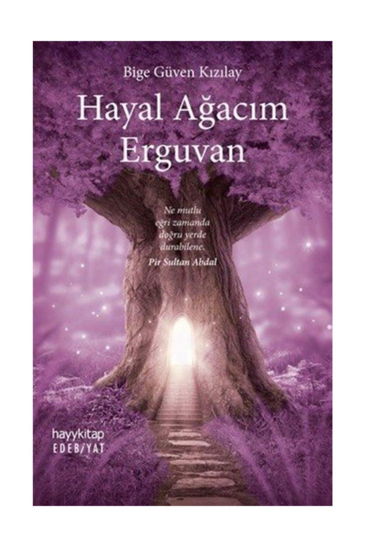 Hayykitap Hayal Ağacım Erguvan
