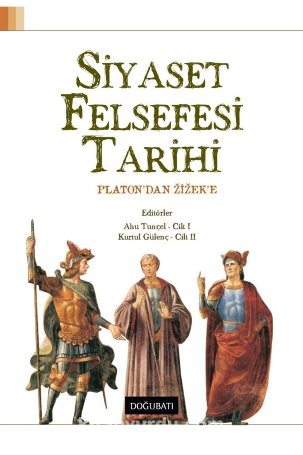 Doğu Batı Yayınları Siyaset Felsefesi Tarihi