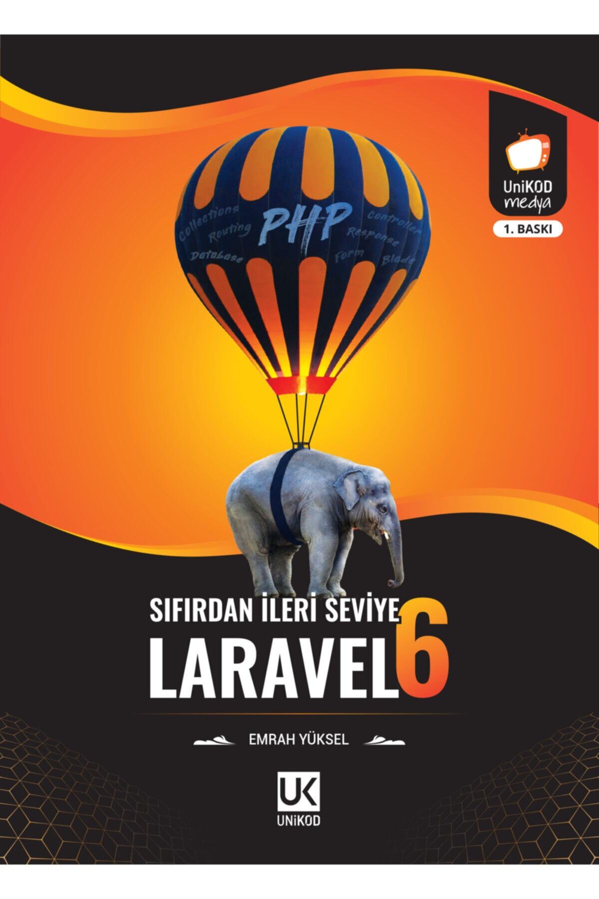 Unikod Ileri Seviye Laravel 6
