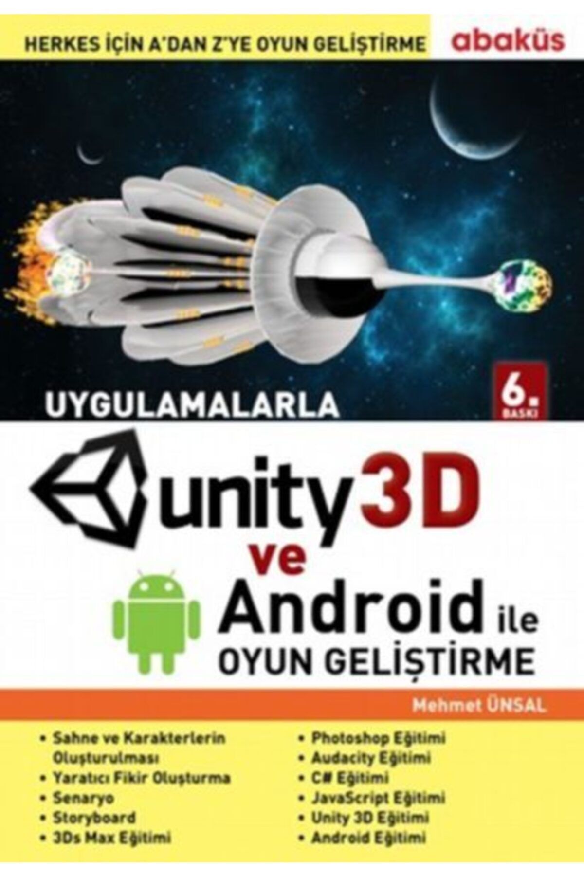 Abaküs Yayınları Uygulamalarla Unity 3d Ile Oyun Geliştirme