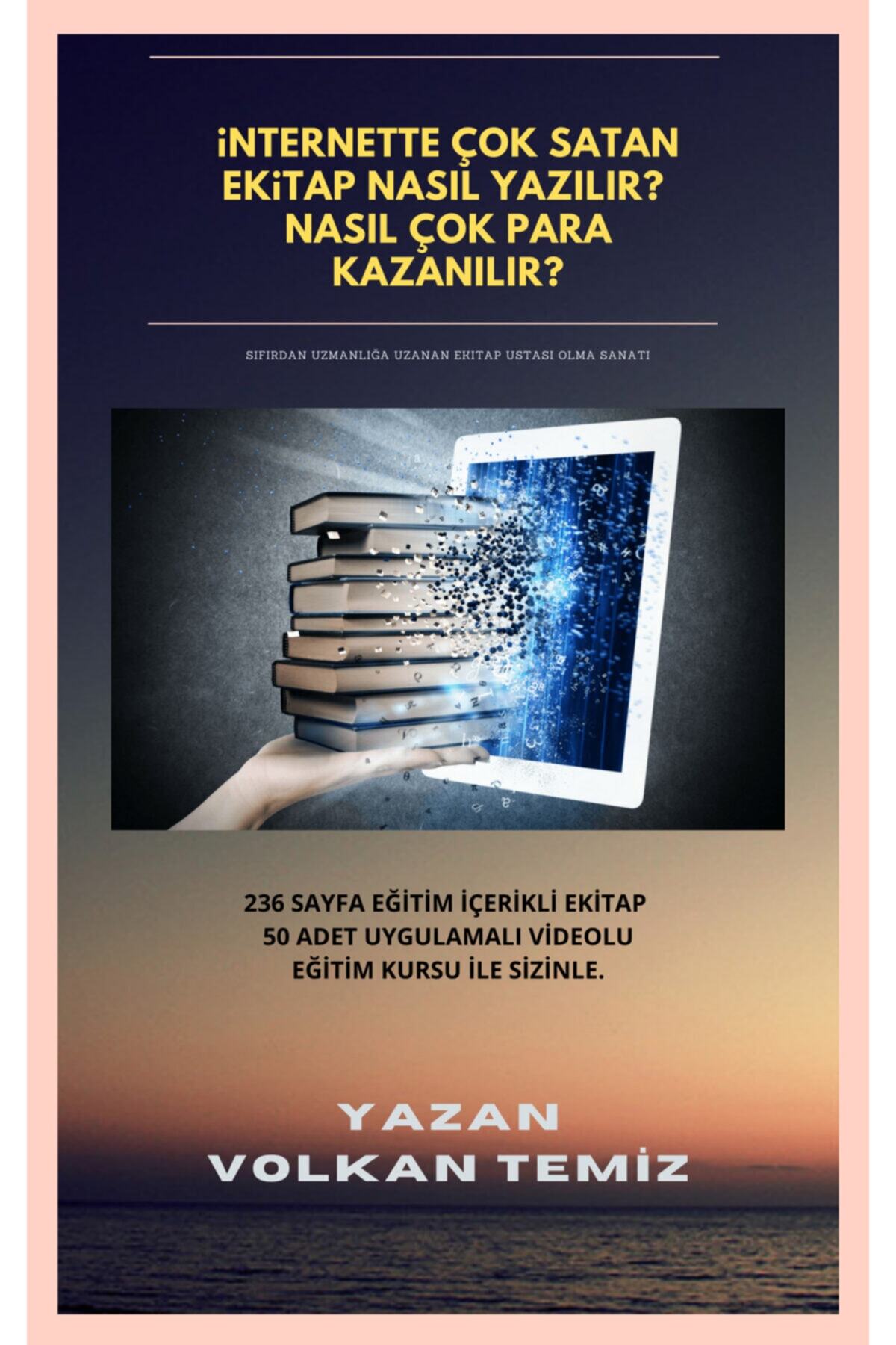 VOLKAN ZİRAAT MÜHENDİSLİK Amazon Kındle Üzerinde Ekitap Nasıl Yazılır  Bütün Dünya'ya Nasıl Ekitap Satılır