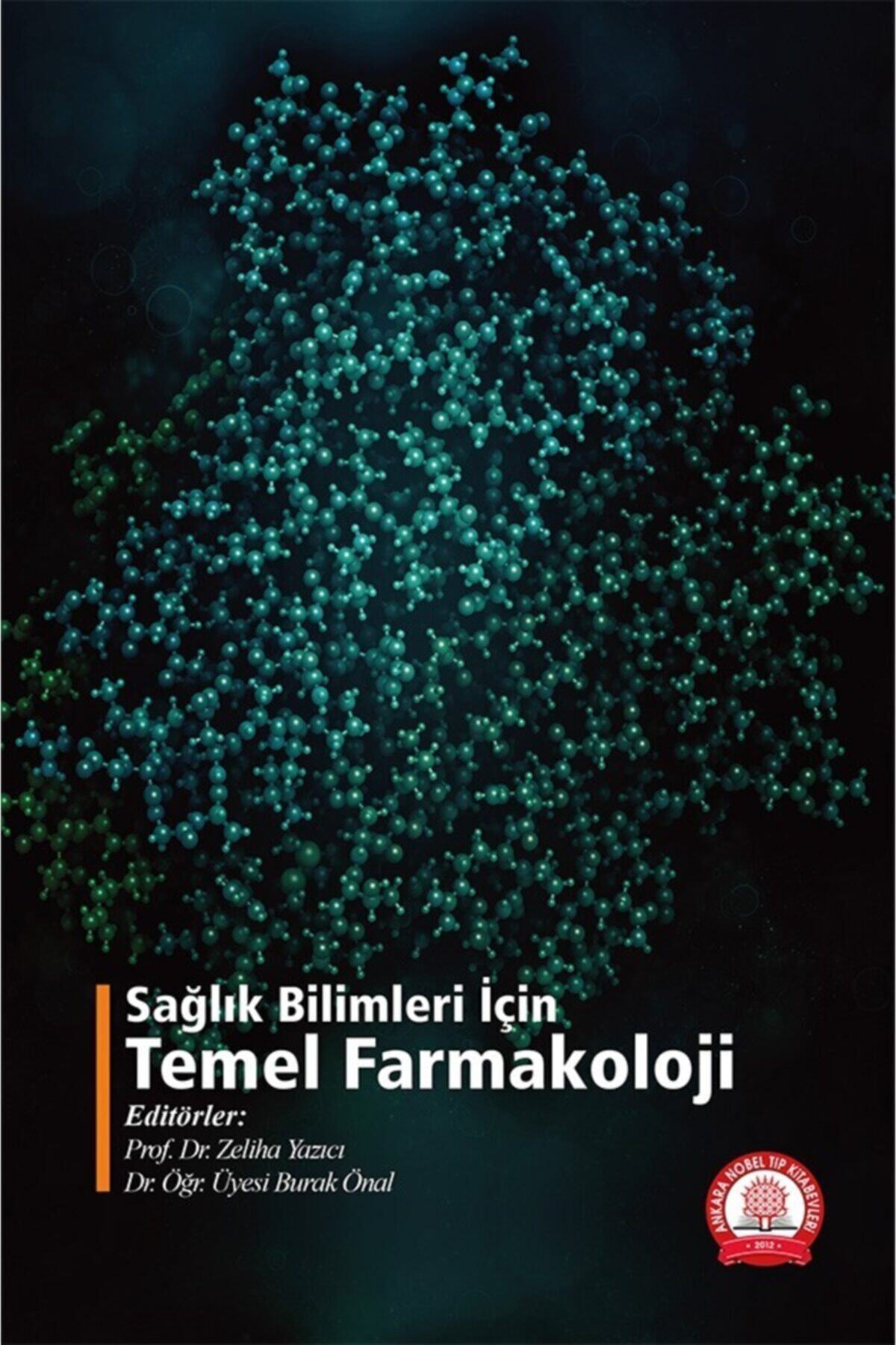 Ankara Nobel Tıp Kitapevleri Sağlık Bilimleri Için Temel Farmakoloji