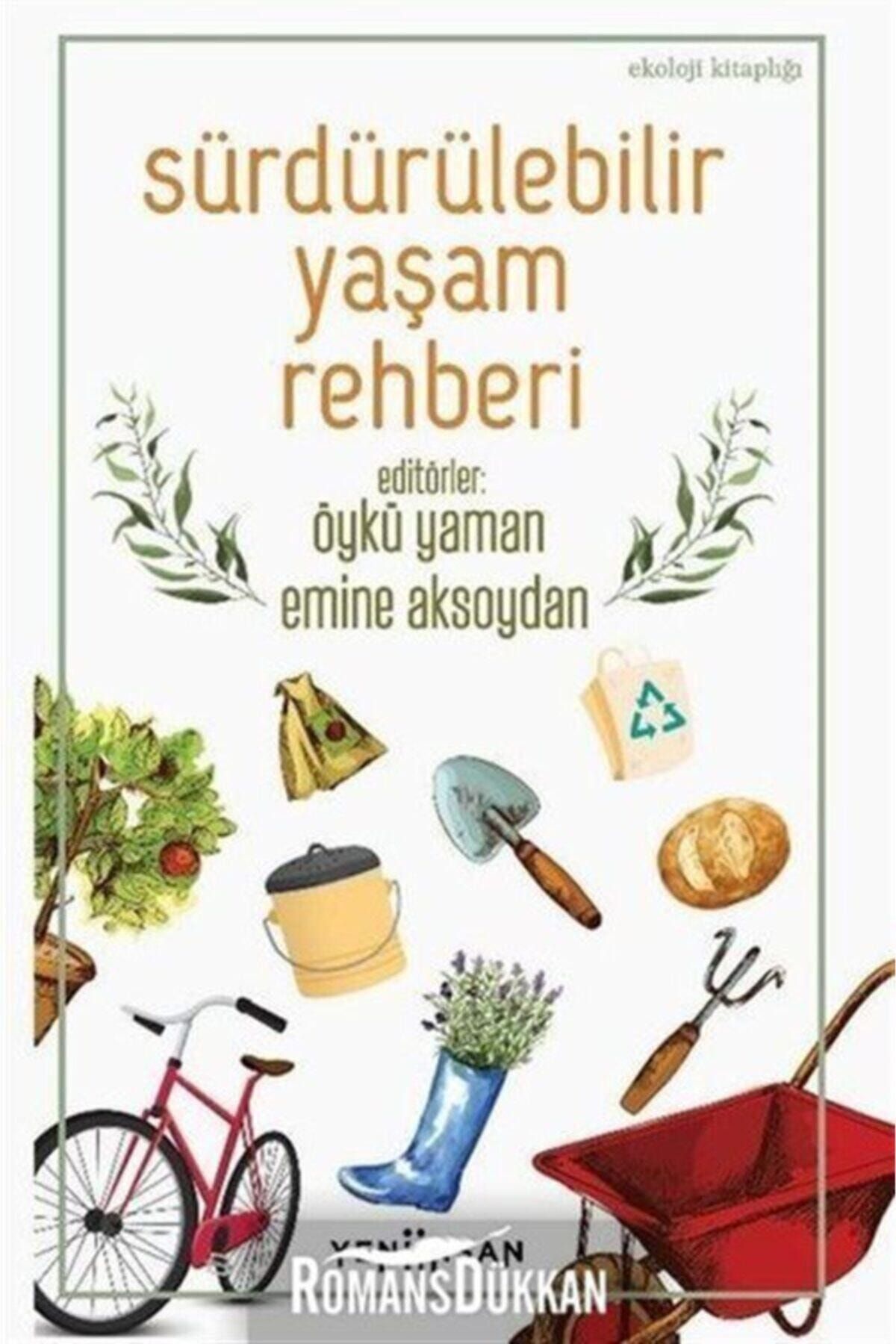 Yeni İnsan Yayınevi Sürdürülebilir Yaşam Rehberi - Öykü Yaman 9786057764294