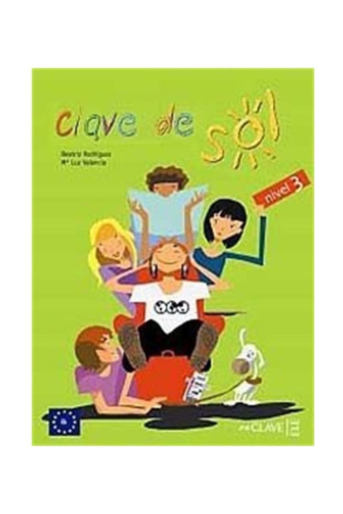 Nüans Publishing Clave De Sol 3 Libro Del Alumno (ders Kitabı) 10-13 Yaş Ispanyolca Orta Seviye