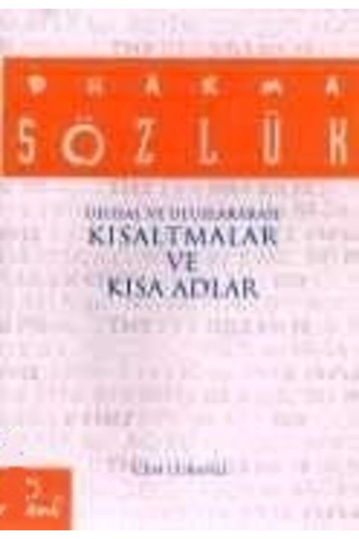 Dharma Yayınları Sözlük – Ulusal Ve Uluslararası Kısaltmalar Ve Kısa