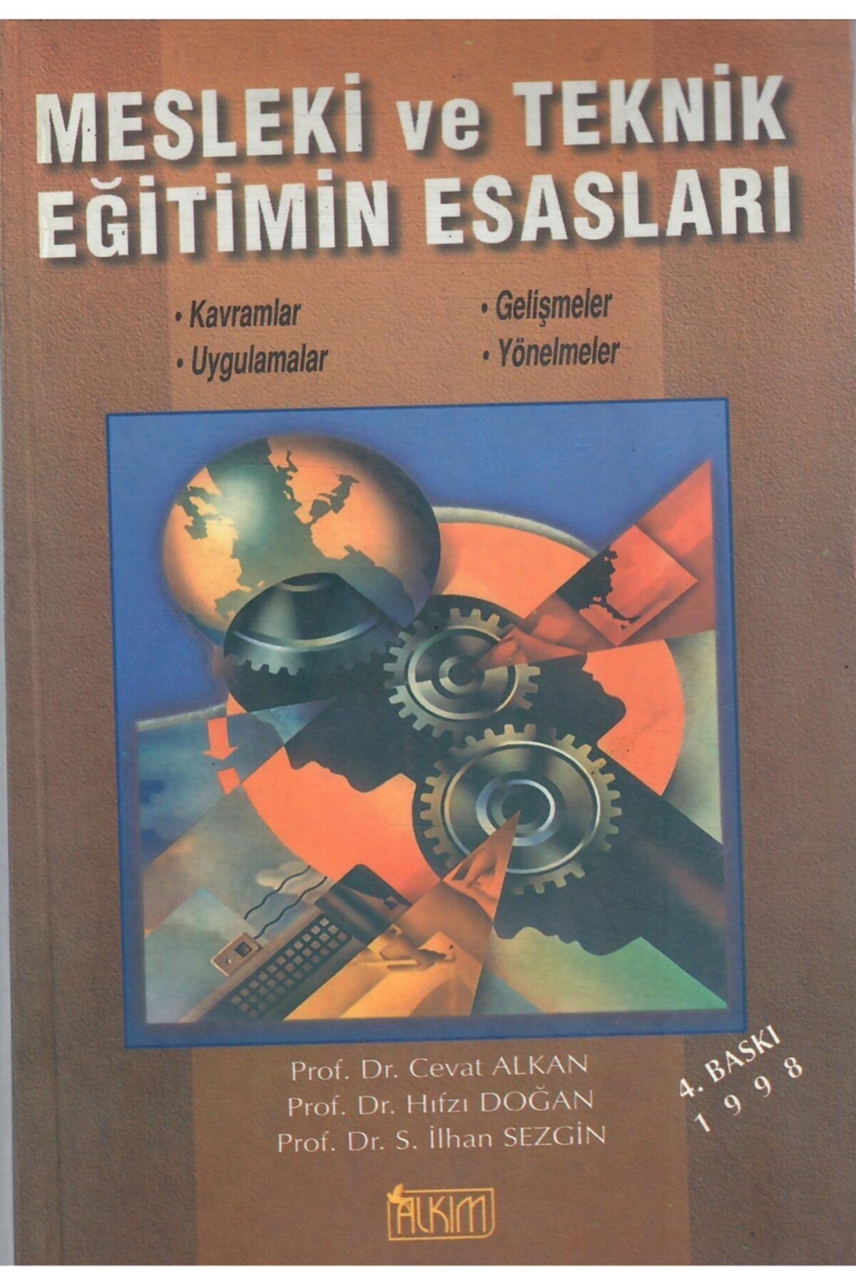 Alkım Yayınevi Mesleki Ve Teknik Eğitimin Esasları