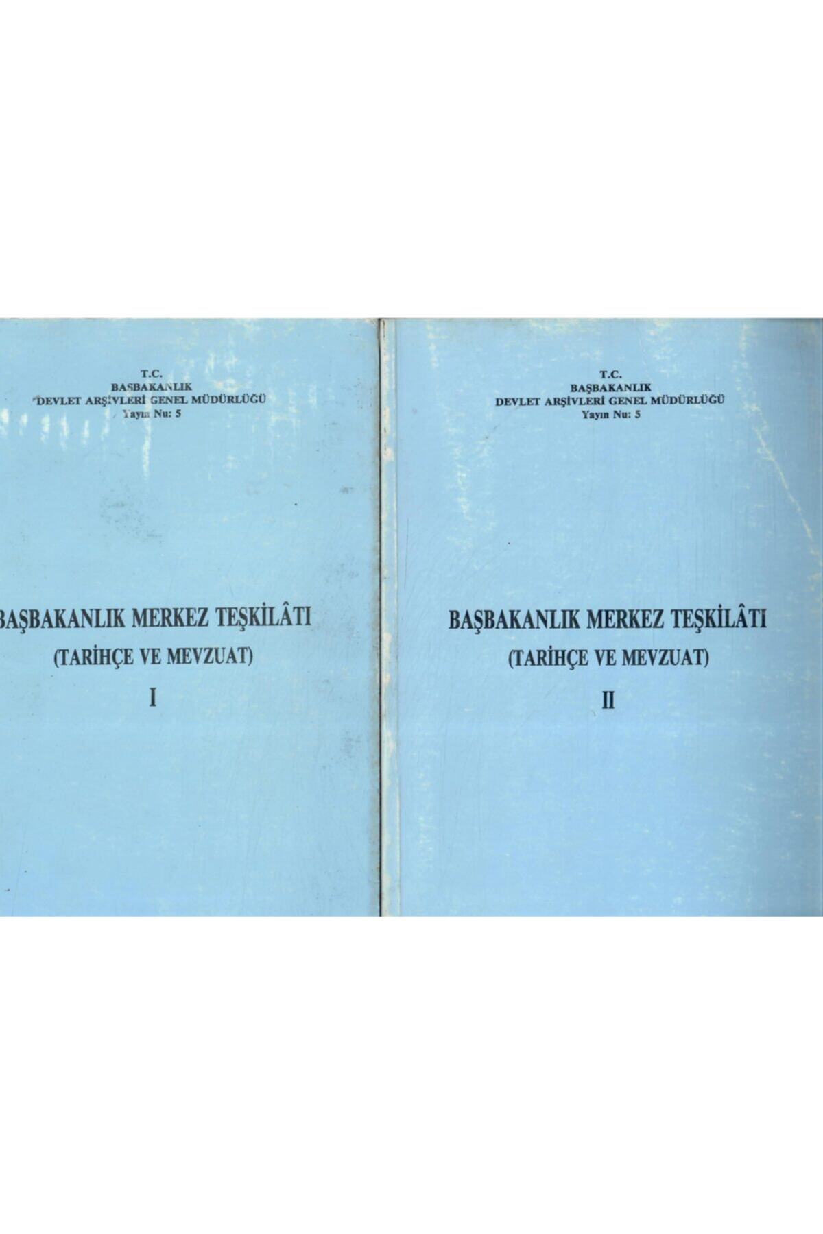 Başbakanlık BasınYayın Başbakanlık Merkez Teşkilatı (tarihçe Ve Mevzuat) 2. Cilt Takım