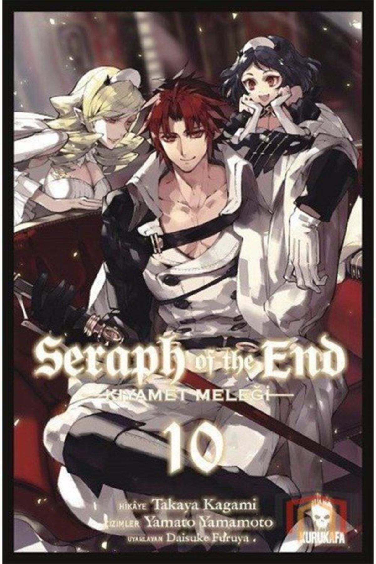 Kurukafa Seraph Of The End Kıyamet Meleği 10