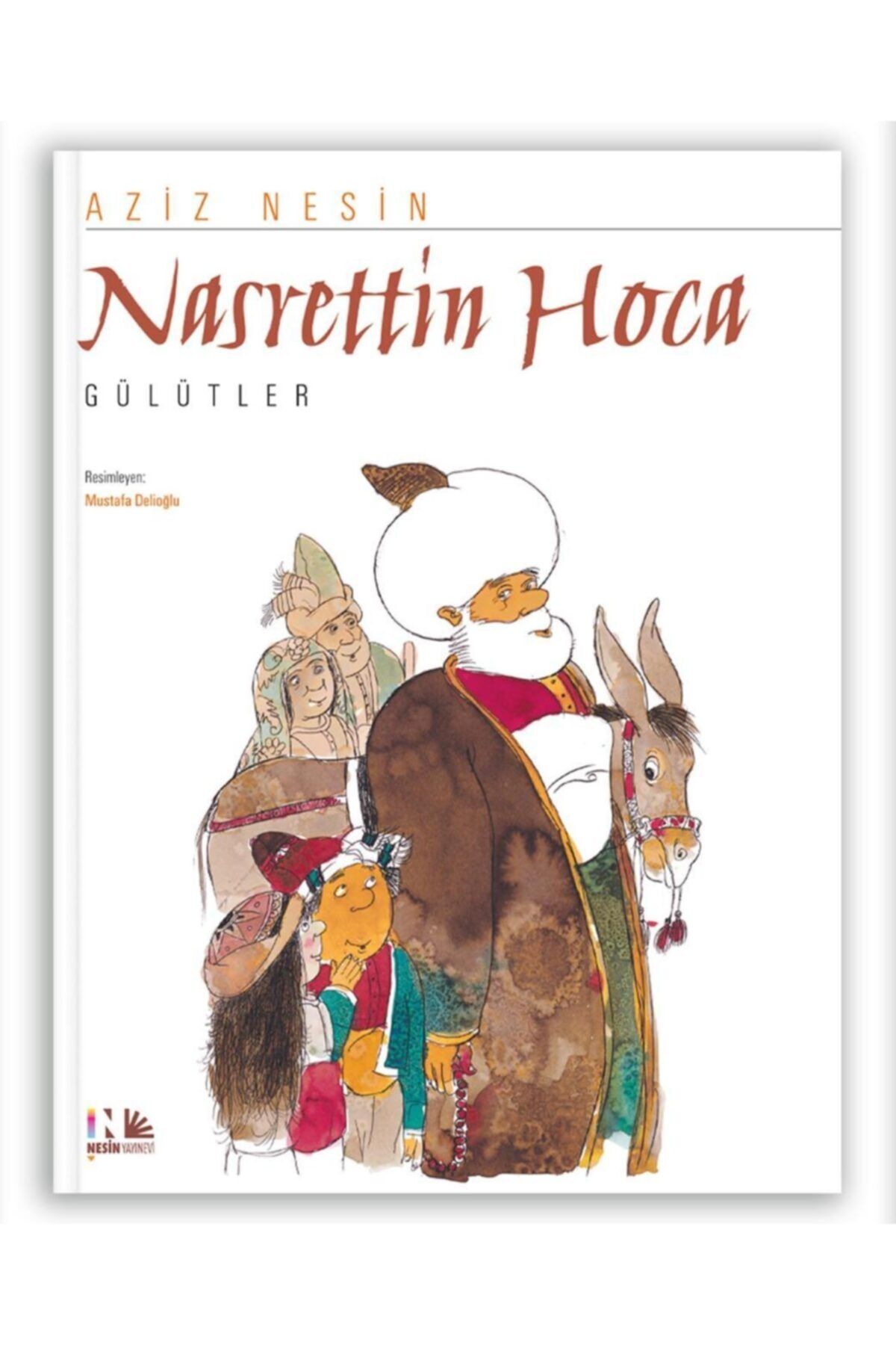 Nesin Yayınevi Nasrettin Hoca - Gülütler