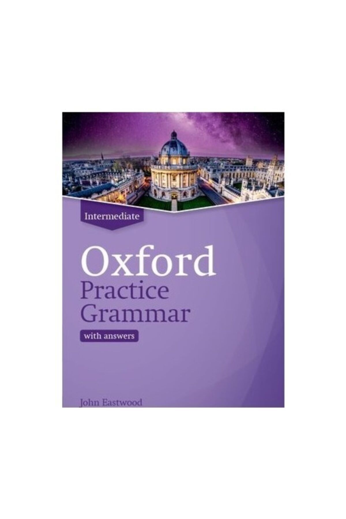 Oxford Practice Grammar Intermediate