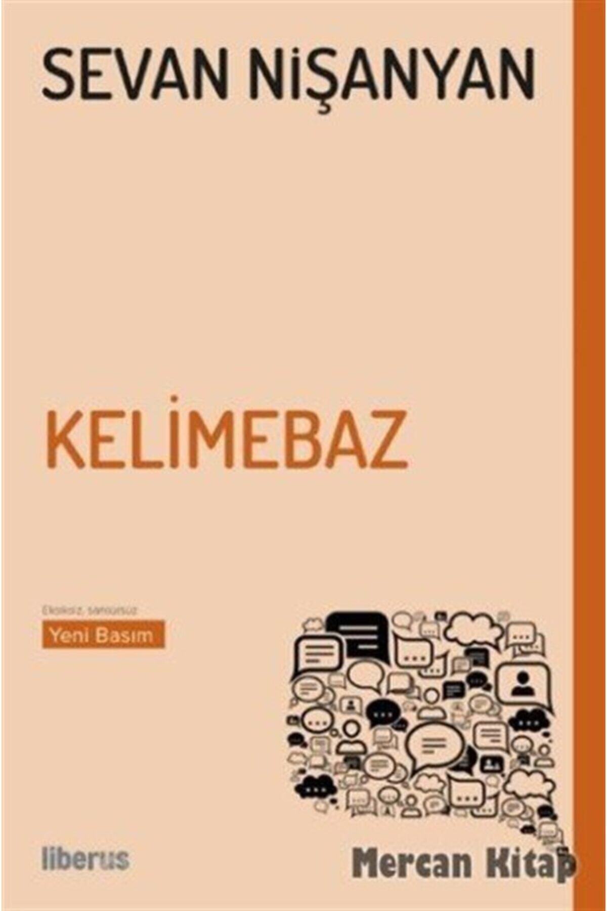 Liberus Yayınları Kelimebaz - Sevan Nişanyan