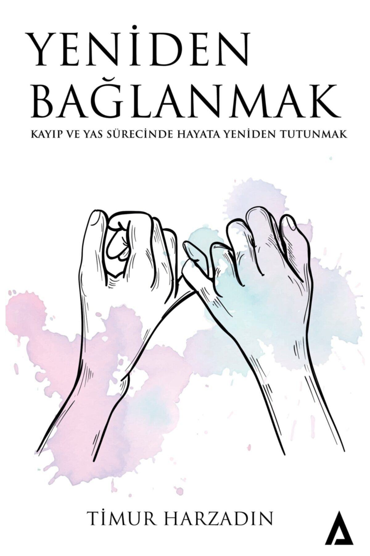 Kanon Kitap Yeniden Bağlanmak - Timur Harzadın