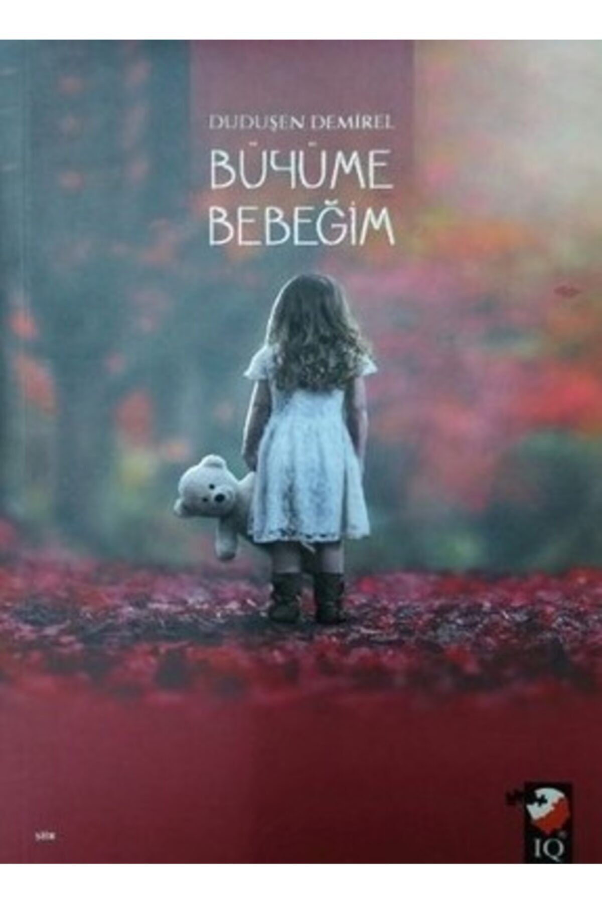 IQ Kültür Sanat Yayıncılık Büyüme Bebeğim