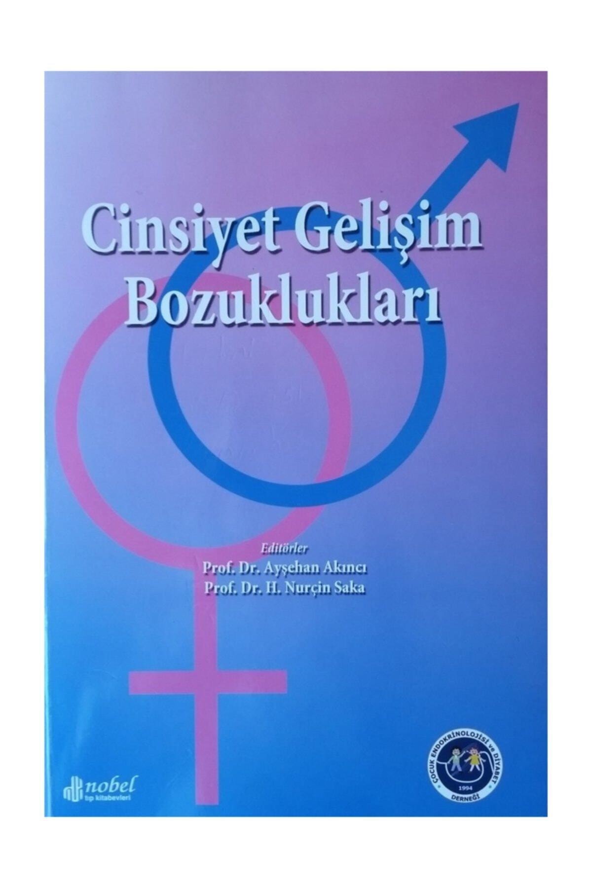 Nobel Tıp Kitabevi Cinsiyet Gelişim Bozuklukları