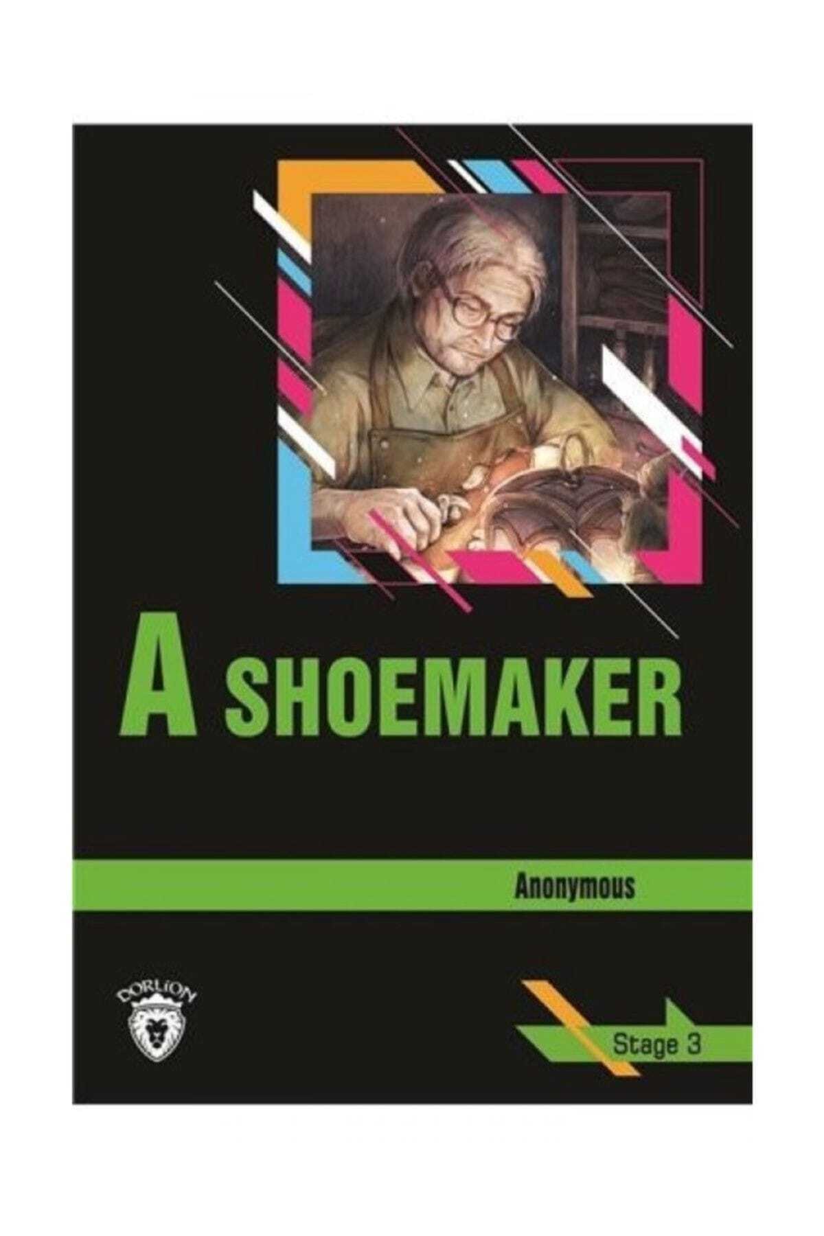 Dorlion Yayınevi A Shoemaker Stage 3 İngilizce Hikaye