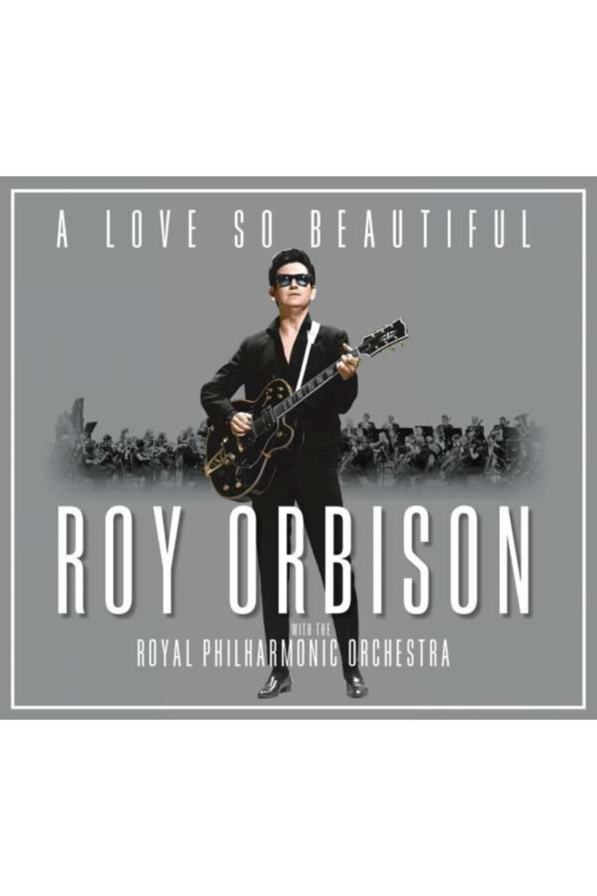 TUNA MÜZİK Lp - Roy Orbıson\\a Love So Beautıful: Roy Orbıson & The Royal Phılh 1 Lp