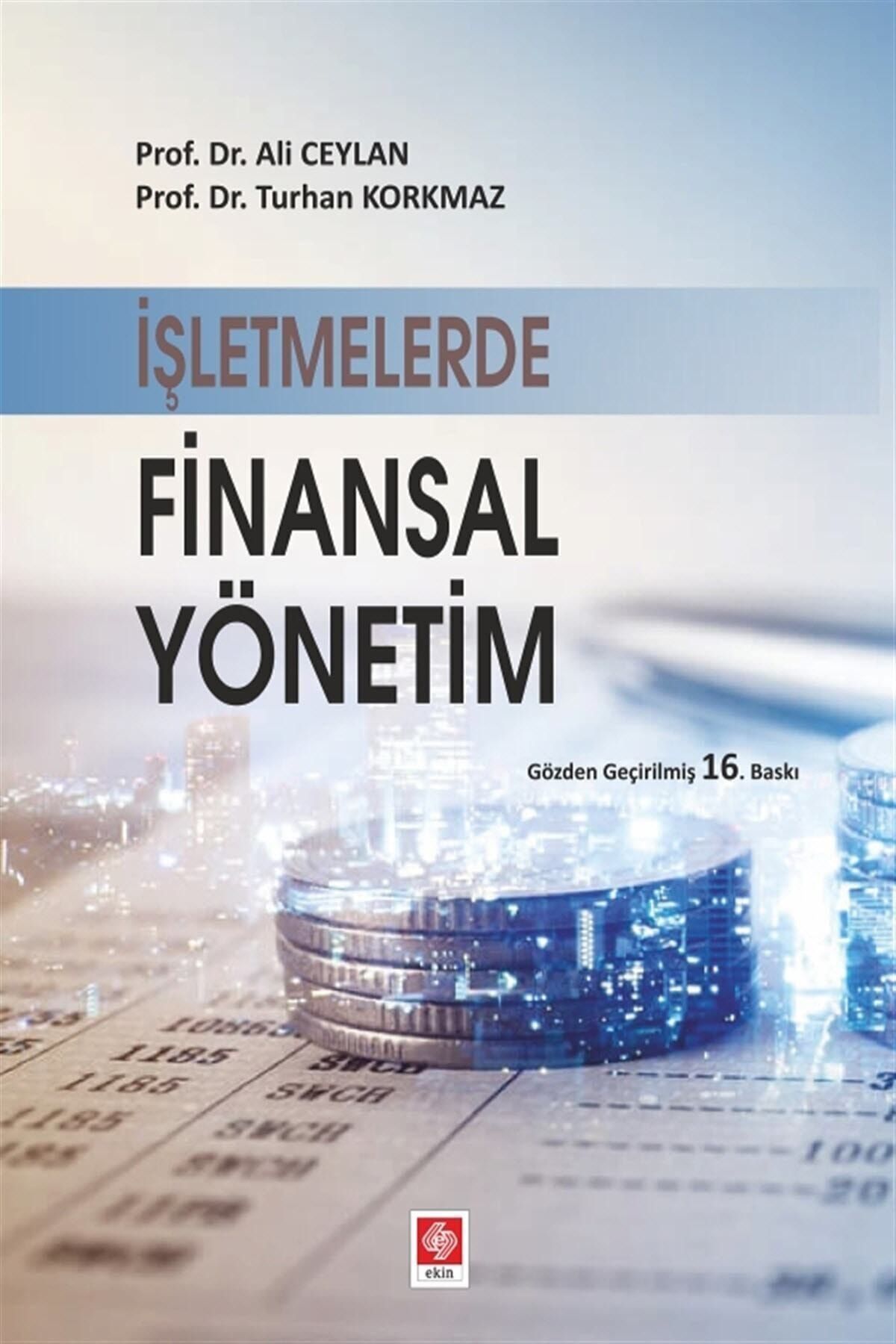 Ekin Yayınevi İşletmelerde Finansal Yönetim