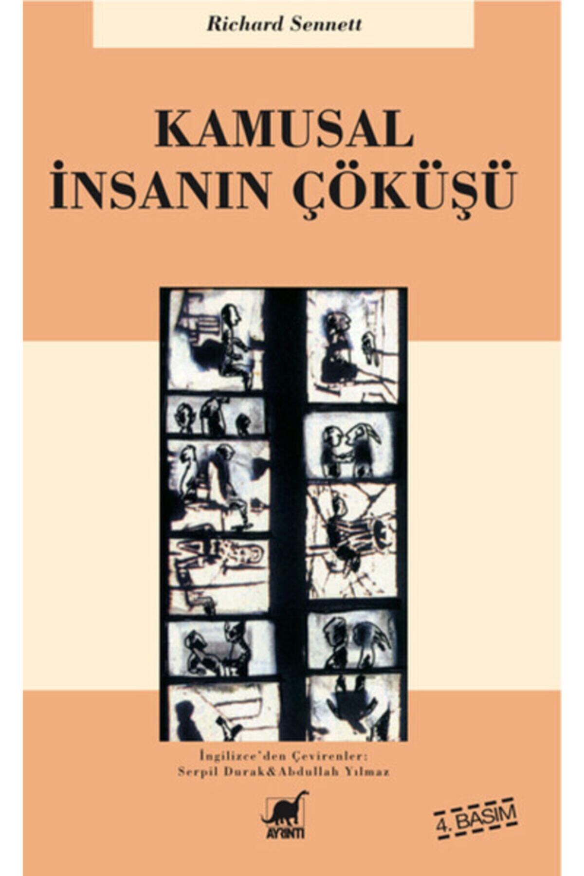 ayrintidunyasi Kamusal Insanın Çöküşü - Richard Sennett