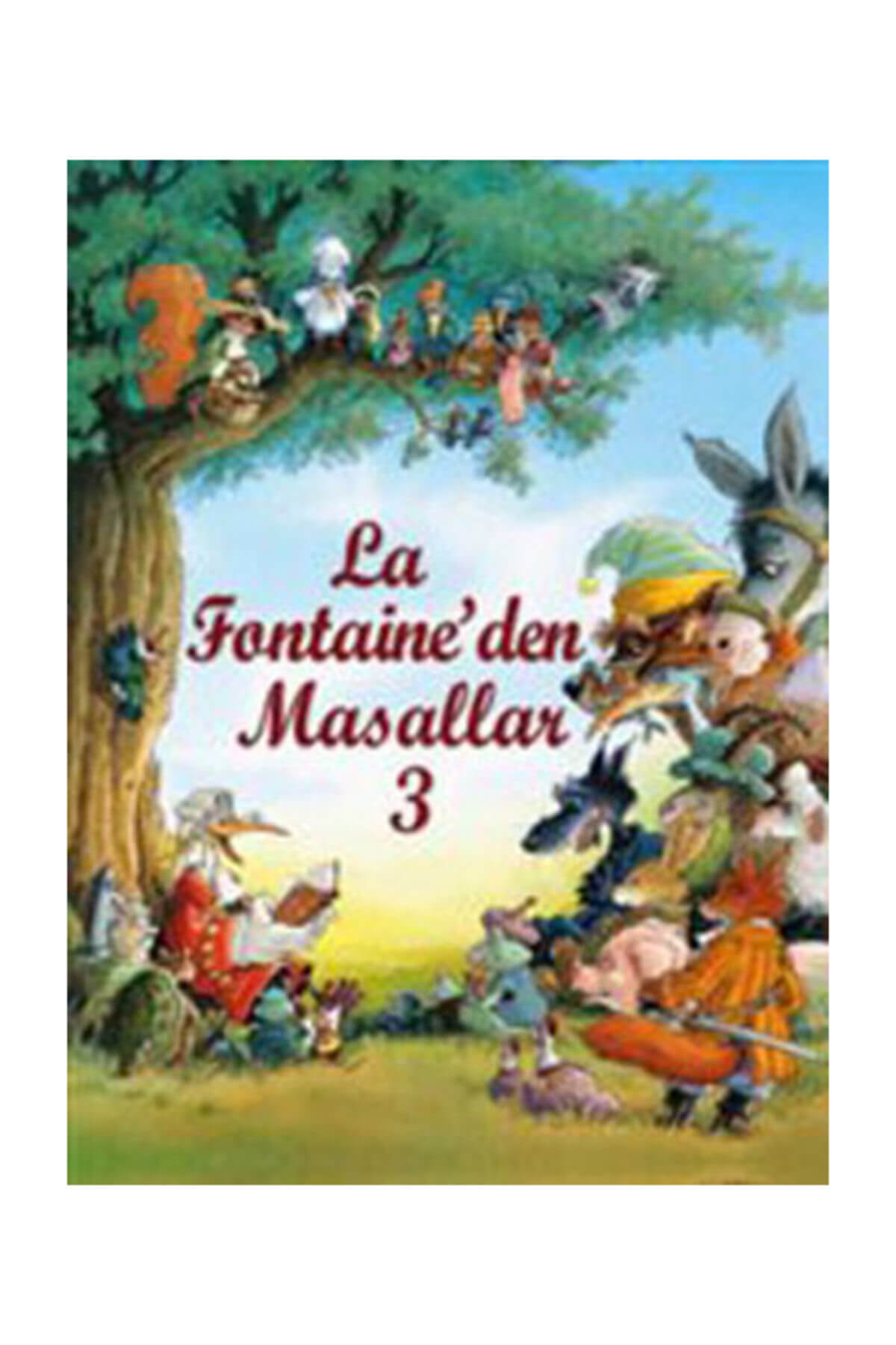 Desen Yayınları La Fontaine’den Masallar 3 Jean de la Fontaine - Jean de la Fontaine
