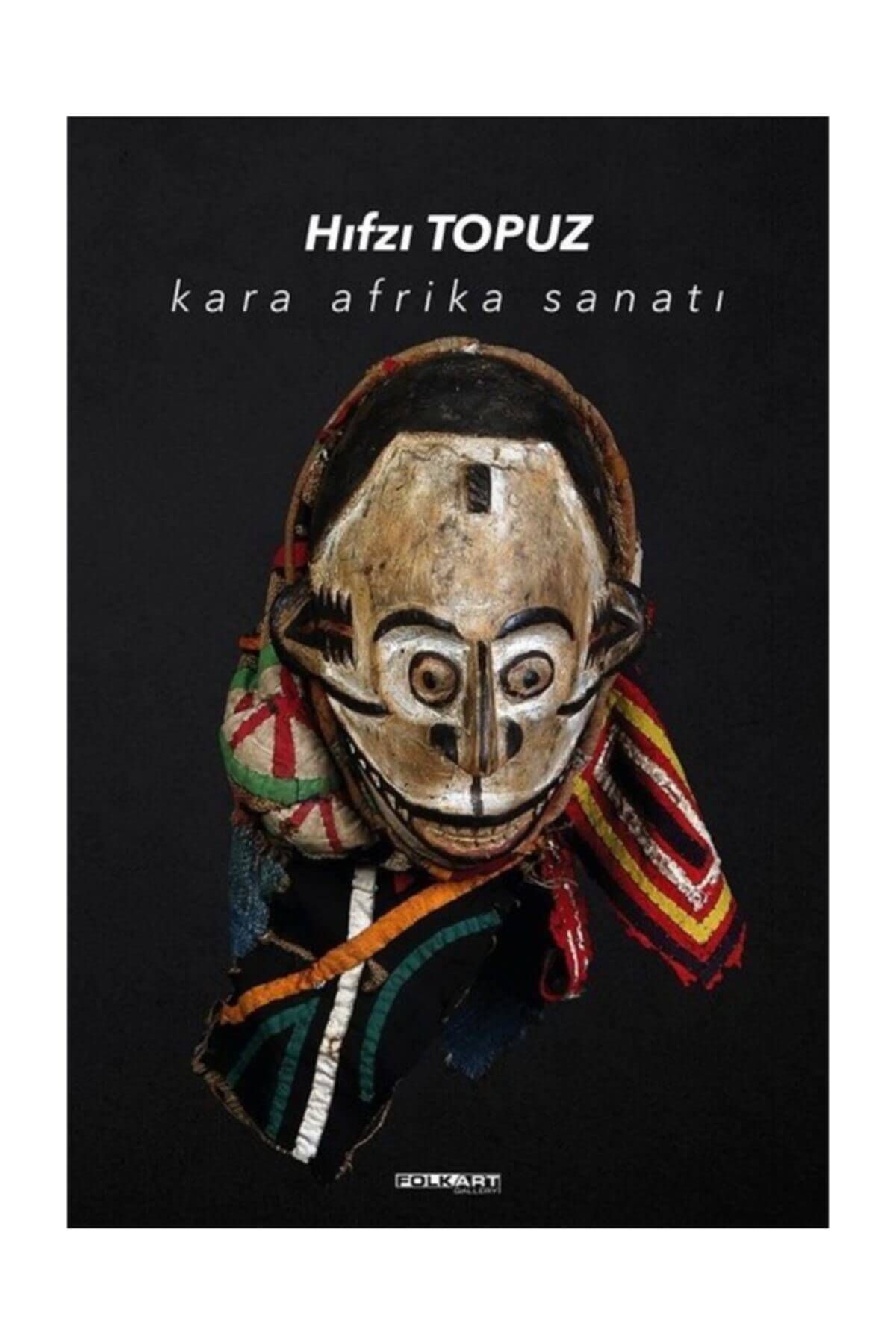 Folkart Gallery Yayınları Kara Afrika Sanatı