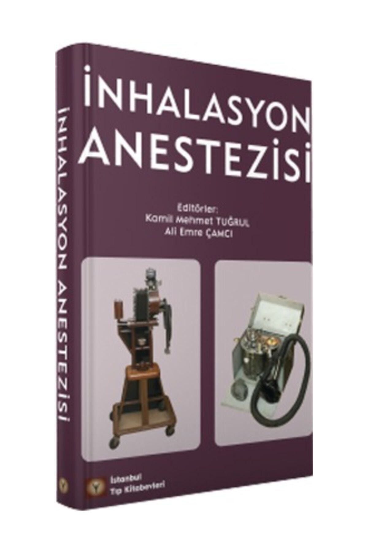 İstanbul Tıp Kitabevi Inhalasyon Anestezisi