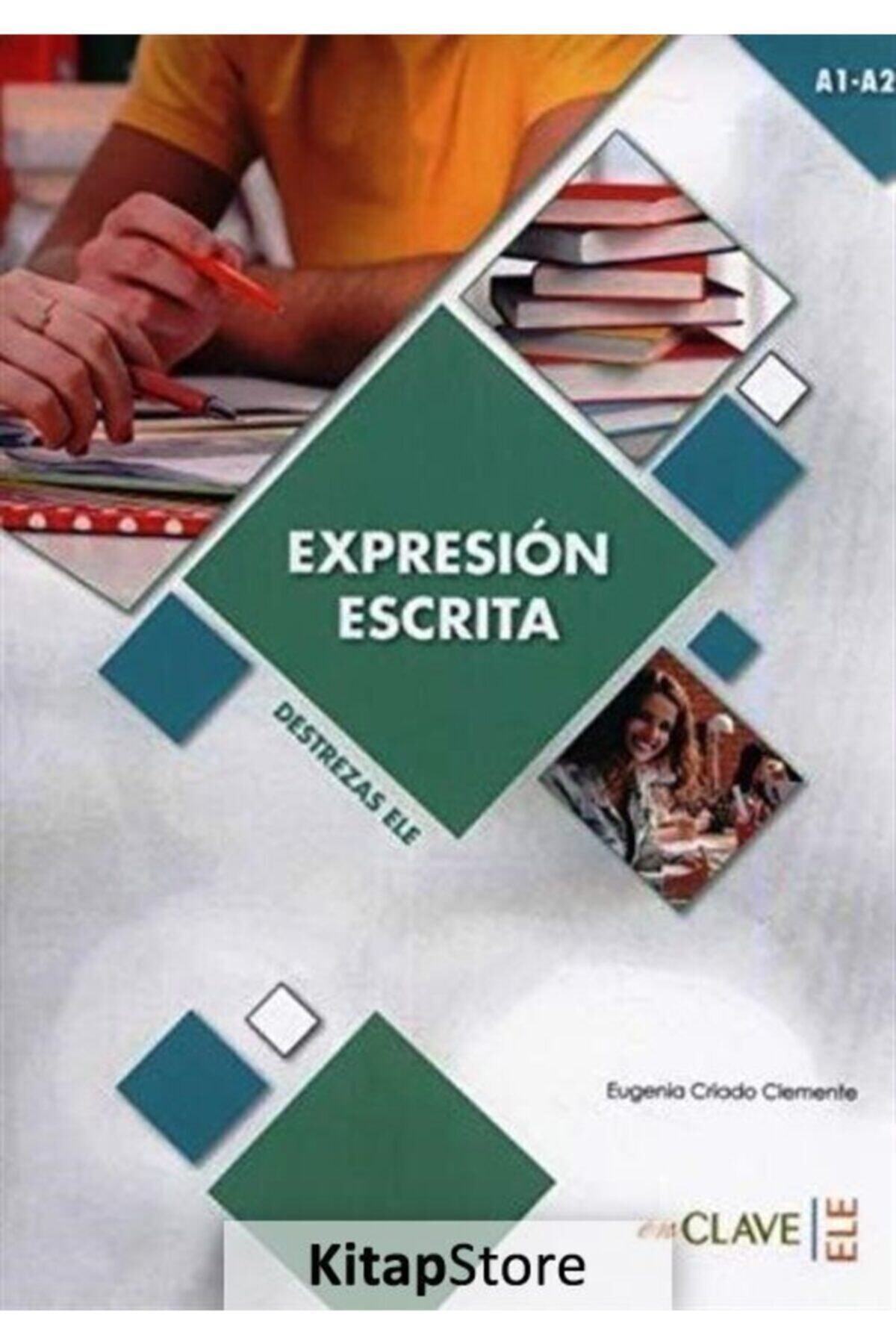 Enclaveele Yayınları Expresion Escrita A1-A2  (Destrezas Ele) - Eugenia Criado Clemente 9788415299288