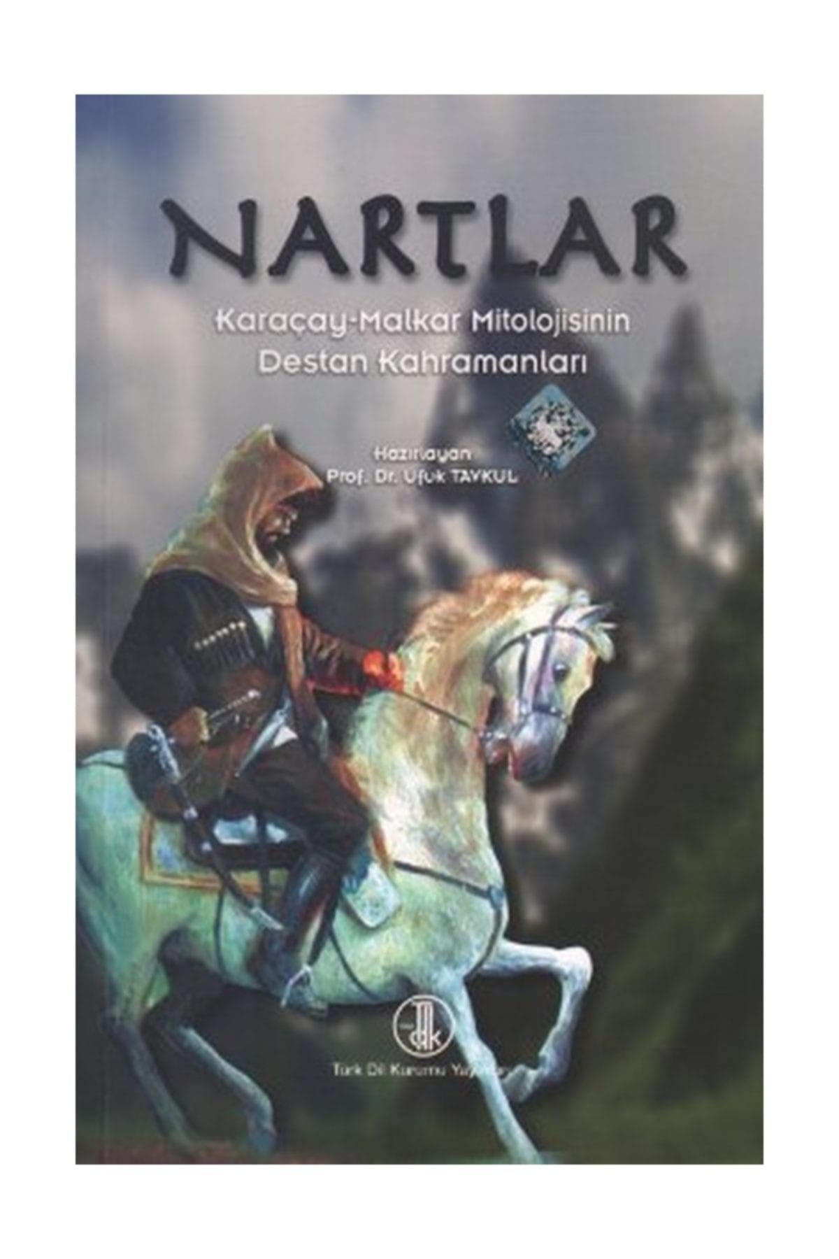 Türk Dil Kurumu Yayınları Nartlar