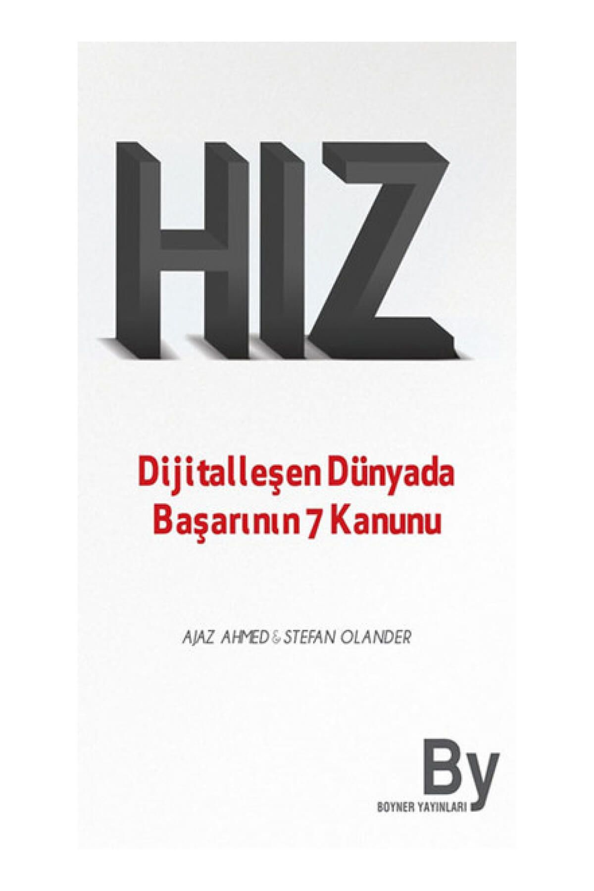 Boyner Yayınları Hız Stefan Olander - Ajaz Ahmed,Stefan Olander