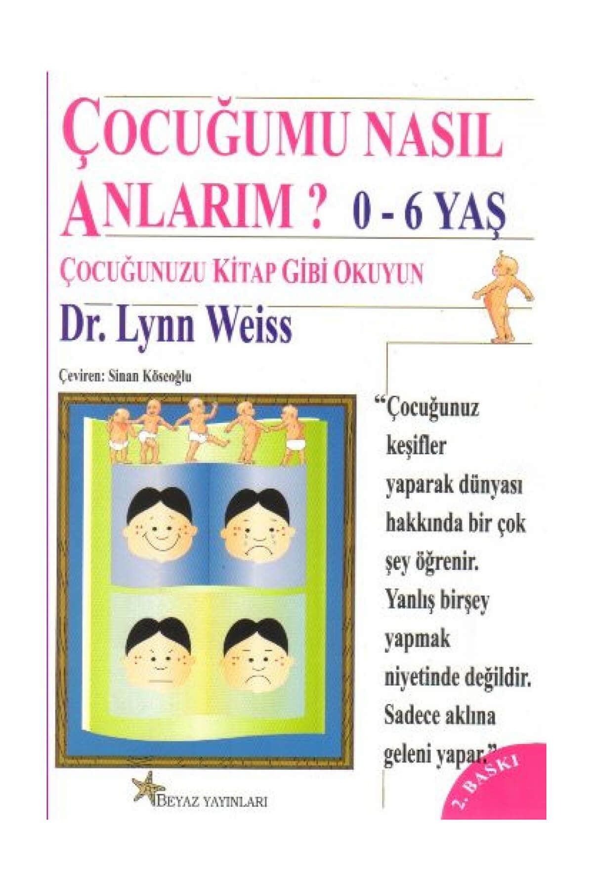 Beyaz Yayınları Çocuğumu Nasıl Anlarım