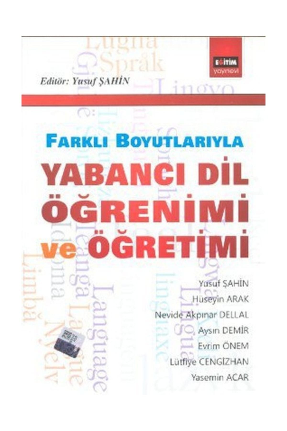 Eğitim Yayınevi  Ders Kitapları Farklı Boyutlarıyla Yabancı Dil Öğrenimi ve Öğretimi