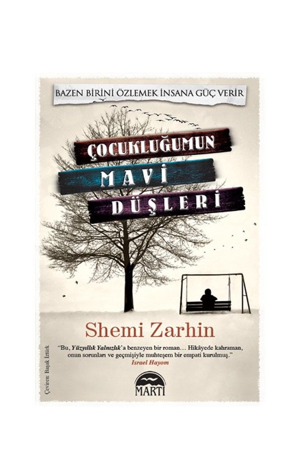 Martı Yayınları Shemi Zarhin - Çocukluğumun Mavi Düşleri 9786053485223