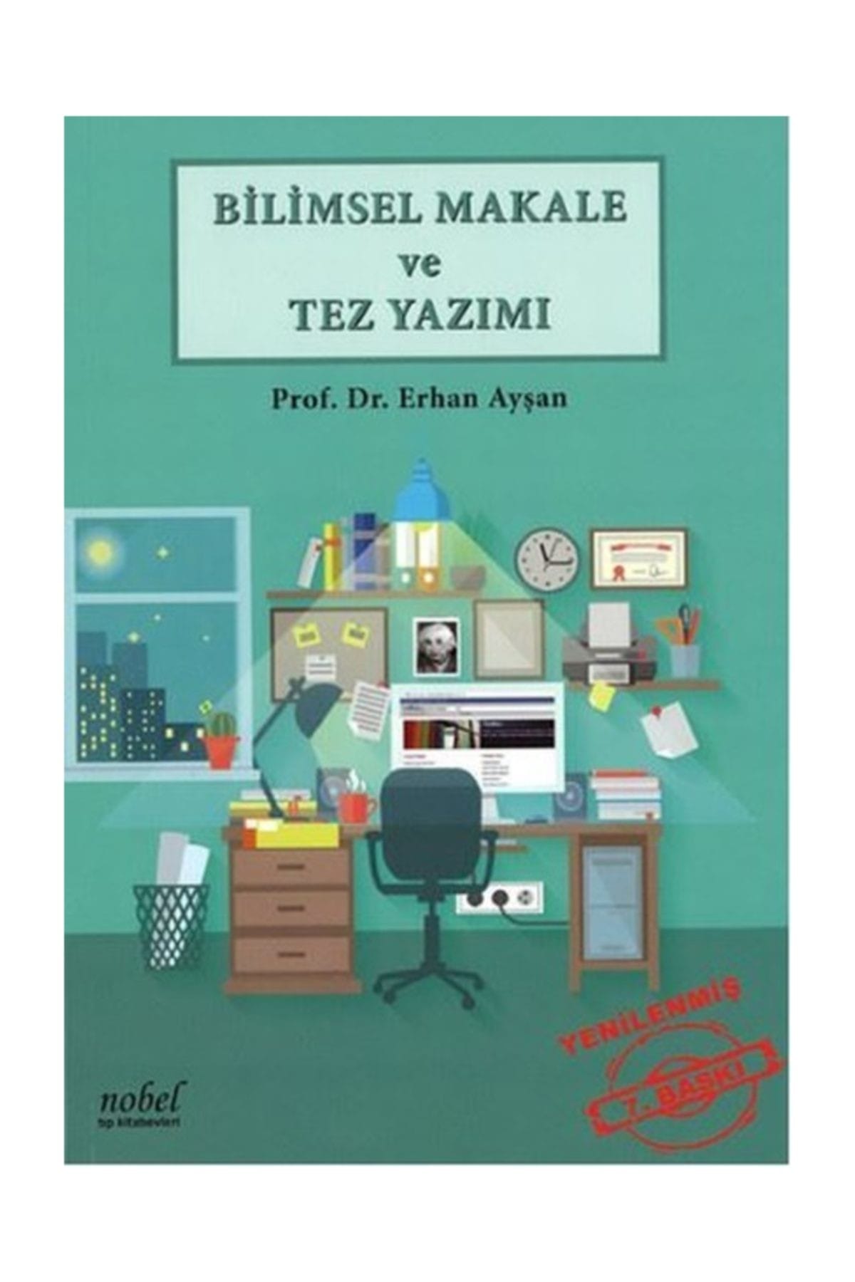 Nobel Tıp Kitabevi Bilimsel Makale ve Tez Yazımı