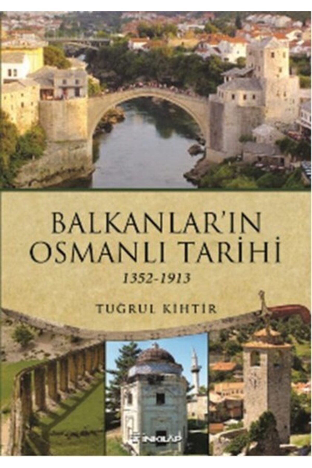 inkilap kitabevi balkanlarin osmanli tarihi fiyati yorumlari trendyol