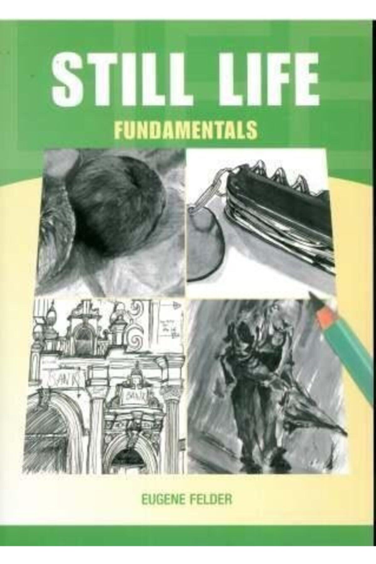 Kandour Still Life Fundamentals Paperback – January 1, 2005 (ingilizce) Kağıt Kapak