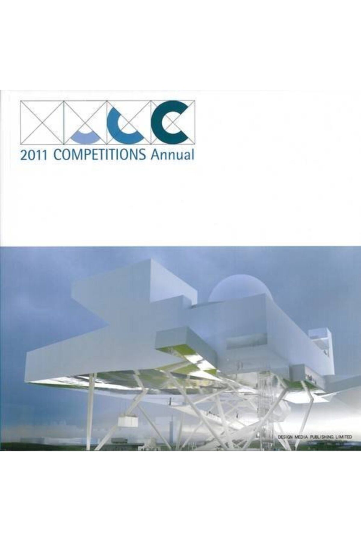 DESIGN MEDIA 2011 Competitions Annual (ingilizce) Ciltli Kapak