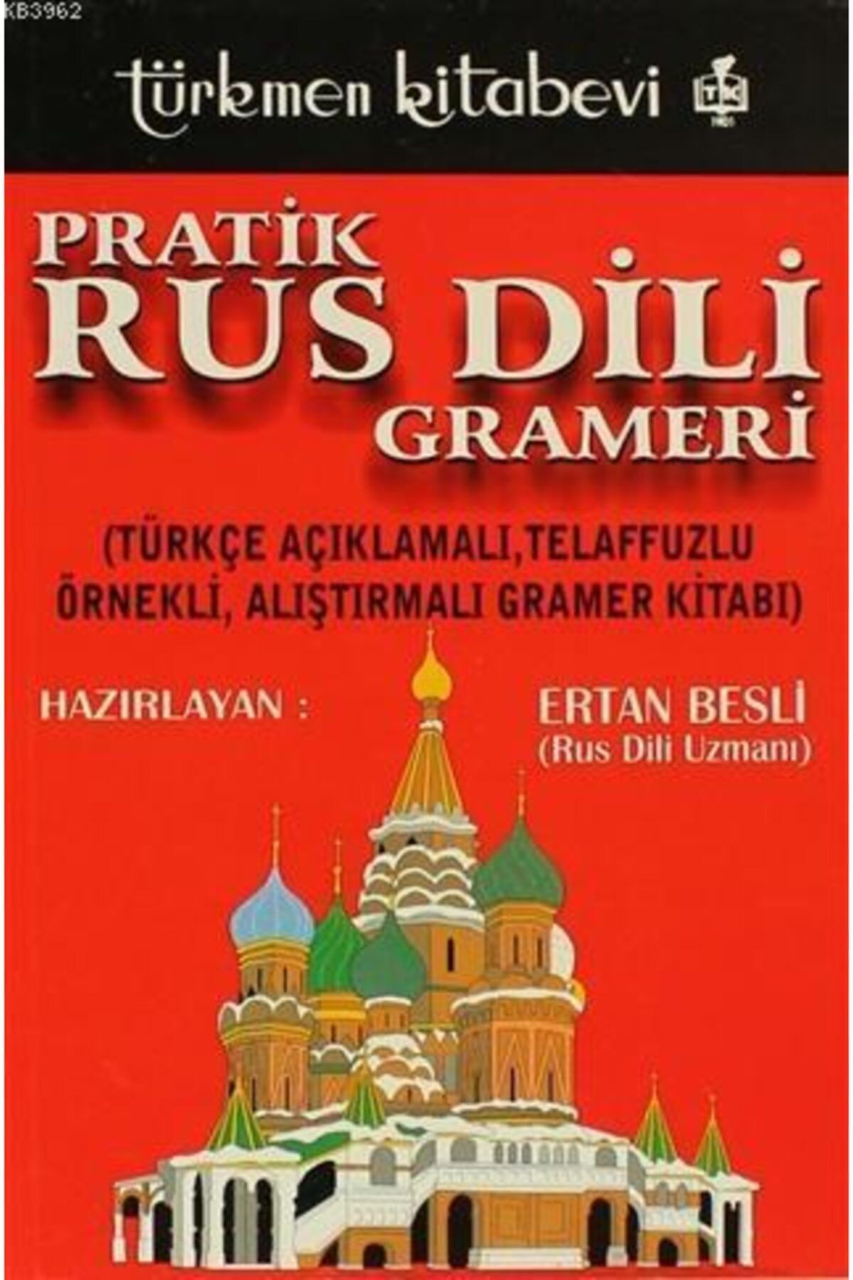 Türkmen Kitabevi Pratik Rus Dili Grameri • Ertan Beşli