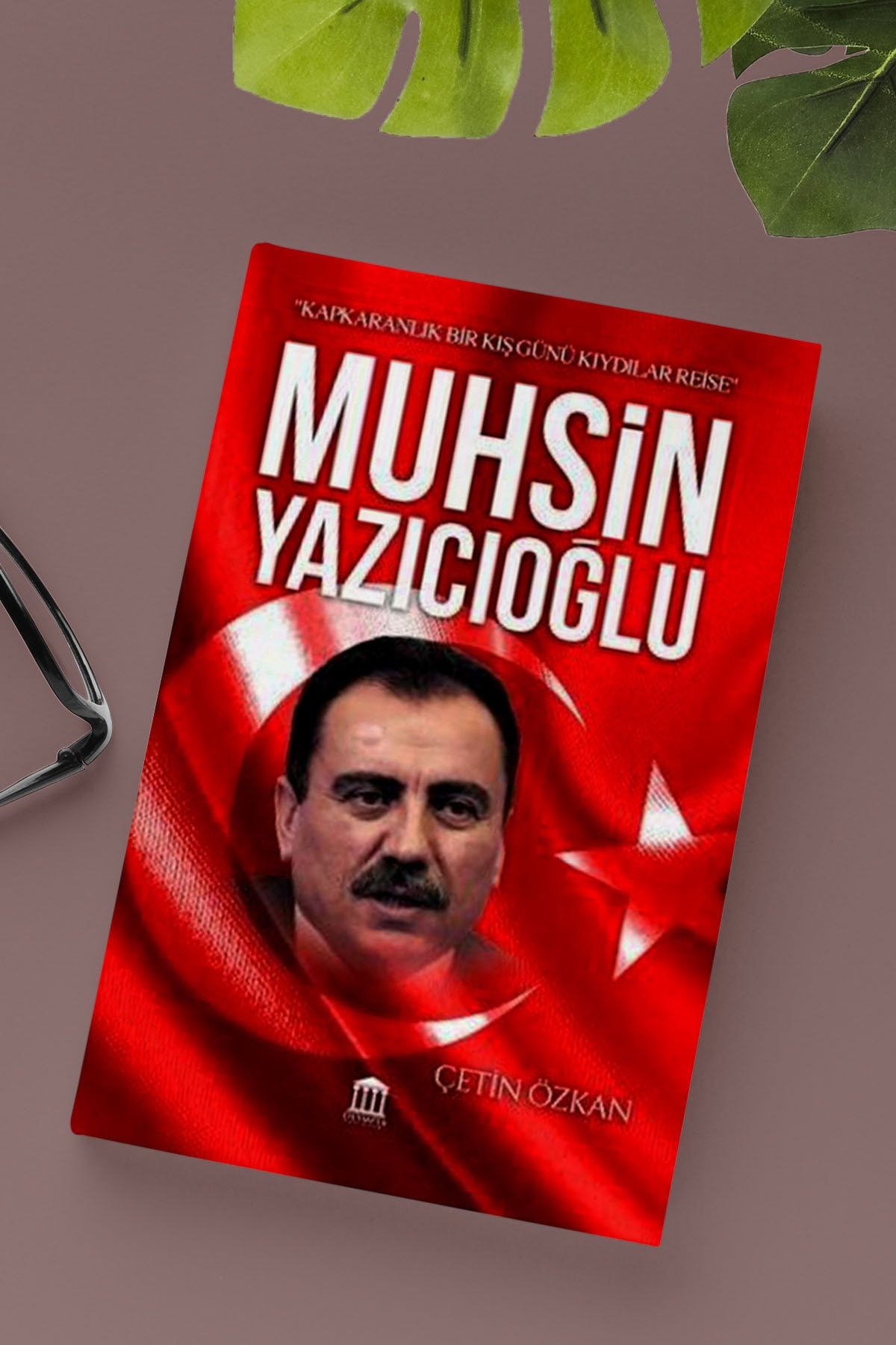 Olympia Yayınları Muhsin Yazıcıoğlu - Çetin Özkan