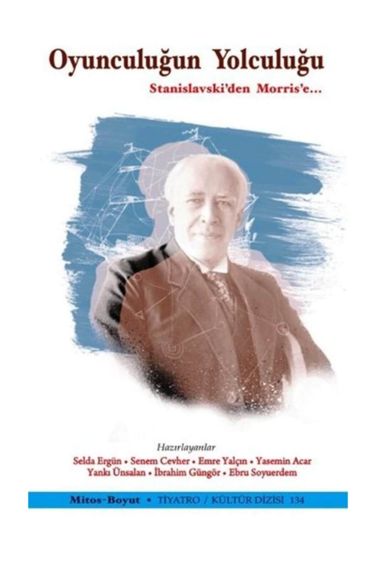 Mitos Boyut Yayınları Oyunculuğun Yolculuğu